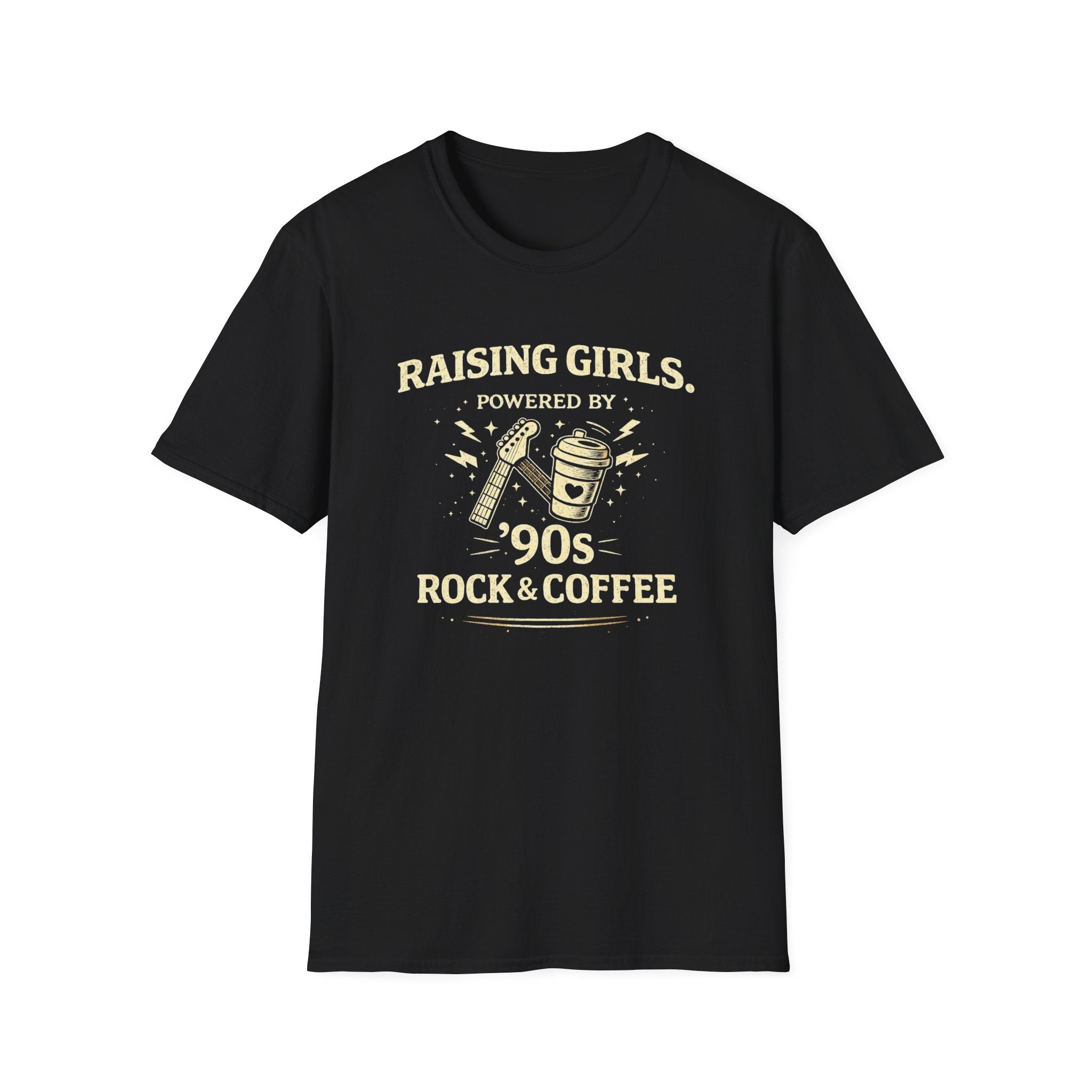 Raising Girls - Powered by 90's Rock and Coffee - graphic T-Shirt