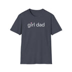 Girl Dad - minimal T-Shirt