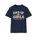 Dad of Girls - Athletic Dept T-Shirt