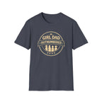 Girl Dad: Outnumbered - 4 girls - minimal T-shirt