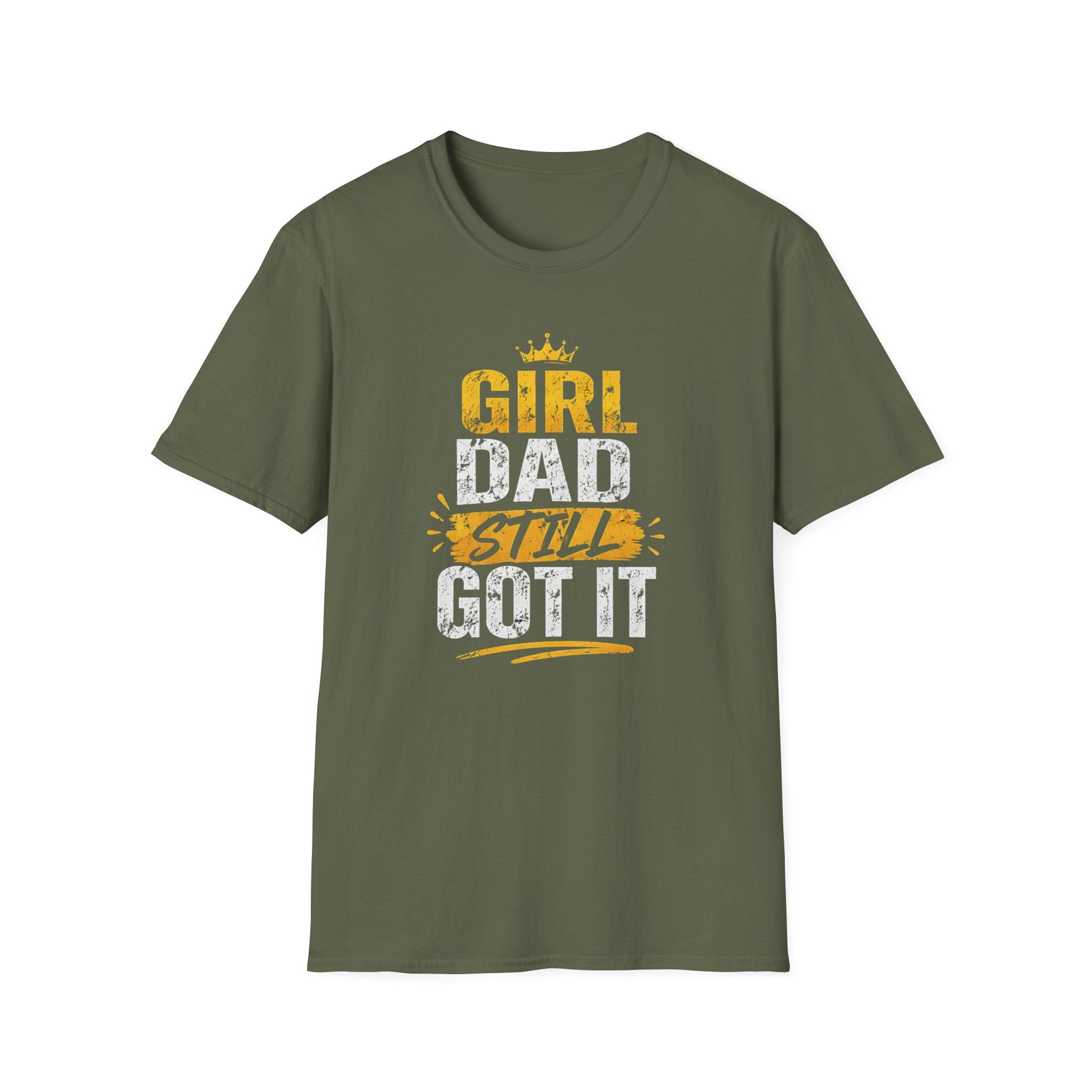 Girl Dad: Still Got It - Crown - Distressed T-Shirt