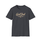 Girl Dad Forever - minimal T-Shirt