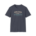 Girl Dad Level: outnumbered T-Shirt
