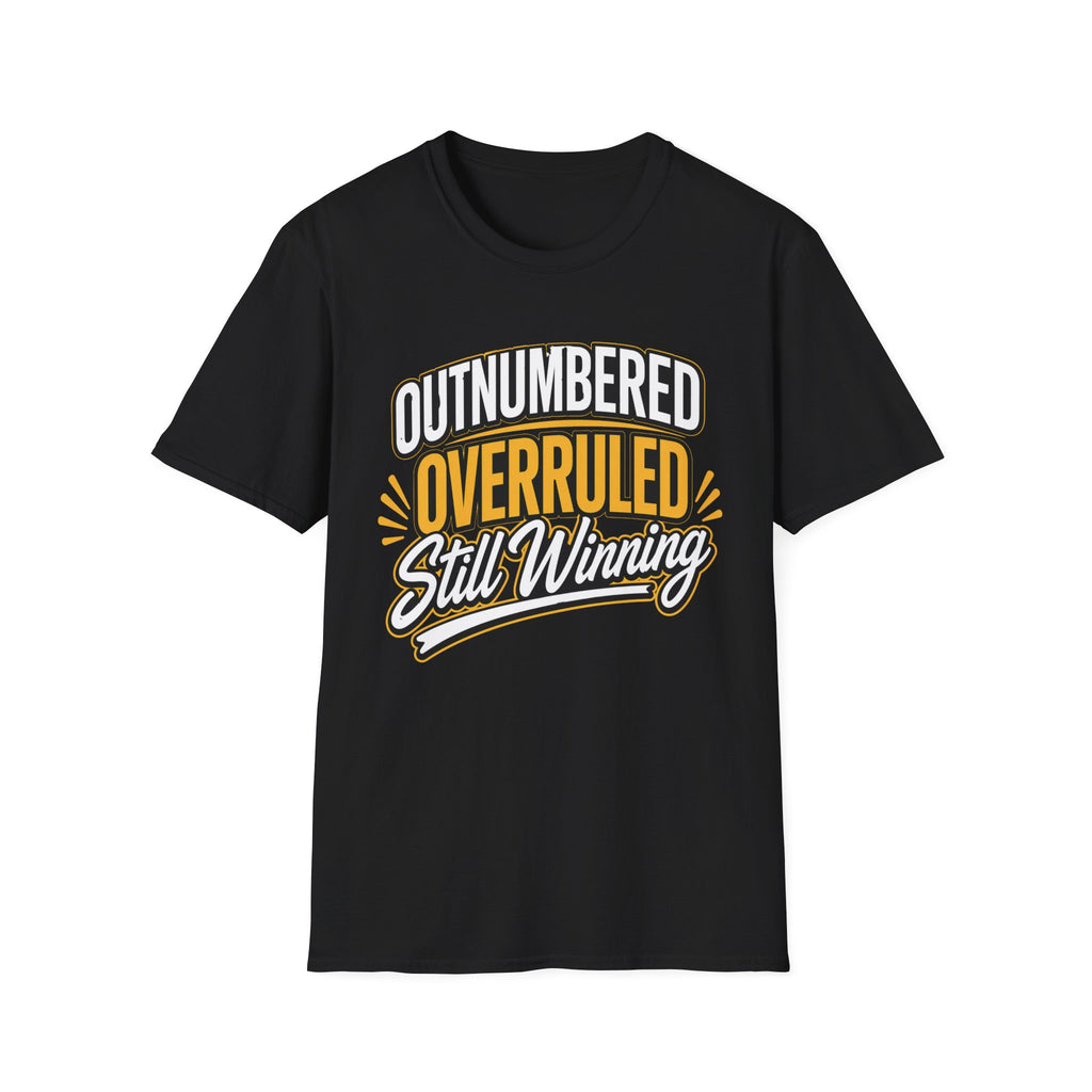 Outnumbered-Overruled-Still Winning T-Shirt