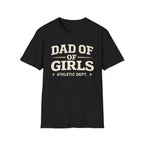 Dad of Girls - Athletic Dept T-Shirt