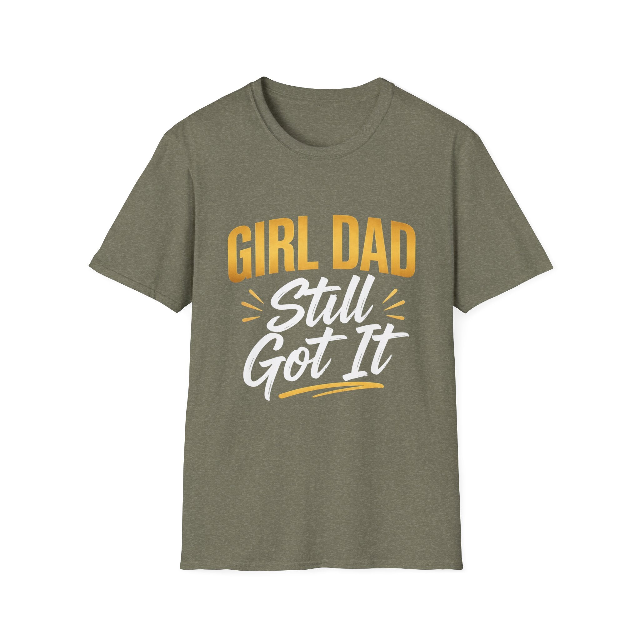 Girl Dad: Still Got It minimal T-Shirt