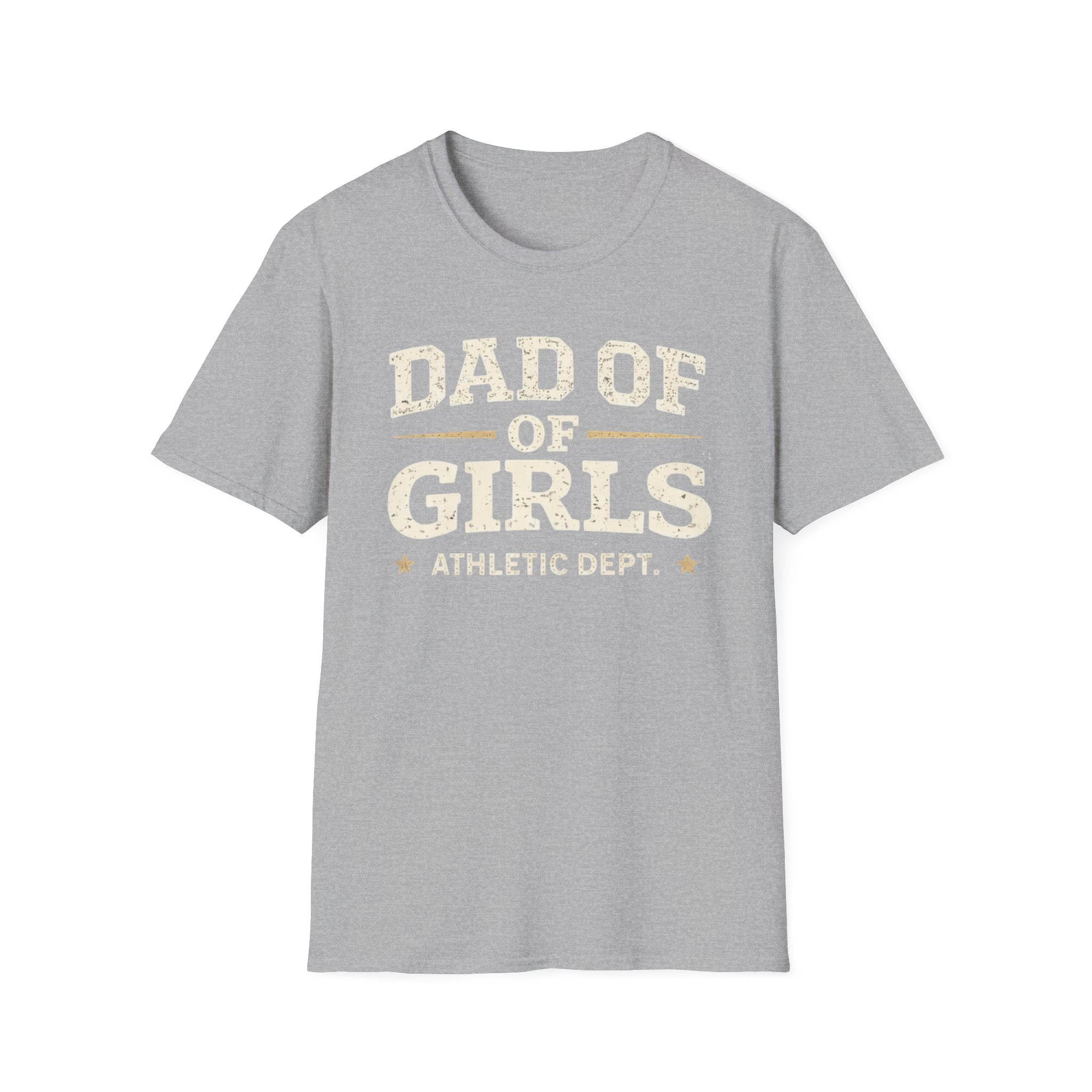 Dad of Girls - Athletic Dept T-Shirt