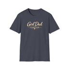 Girl Dad Forever - minimal T-Shirt