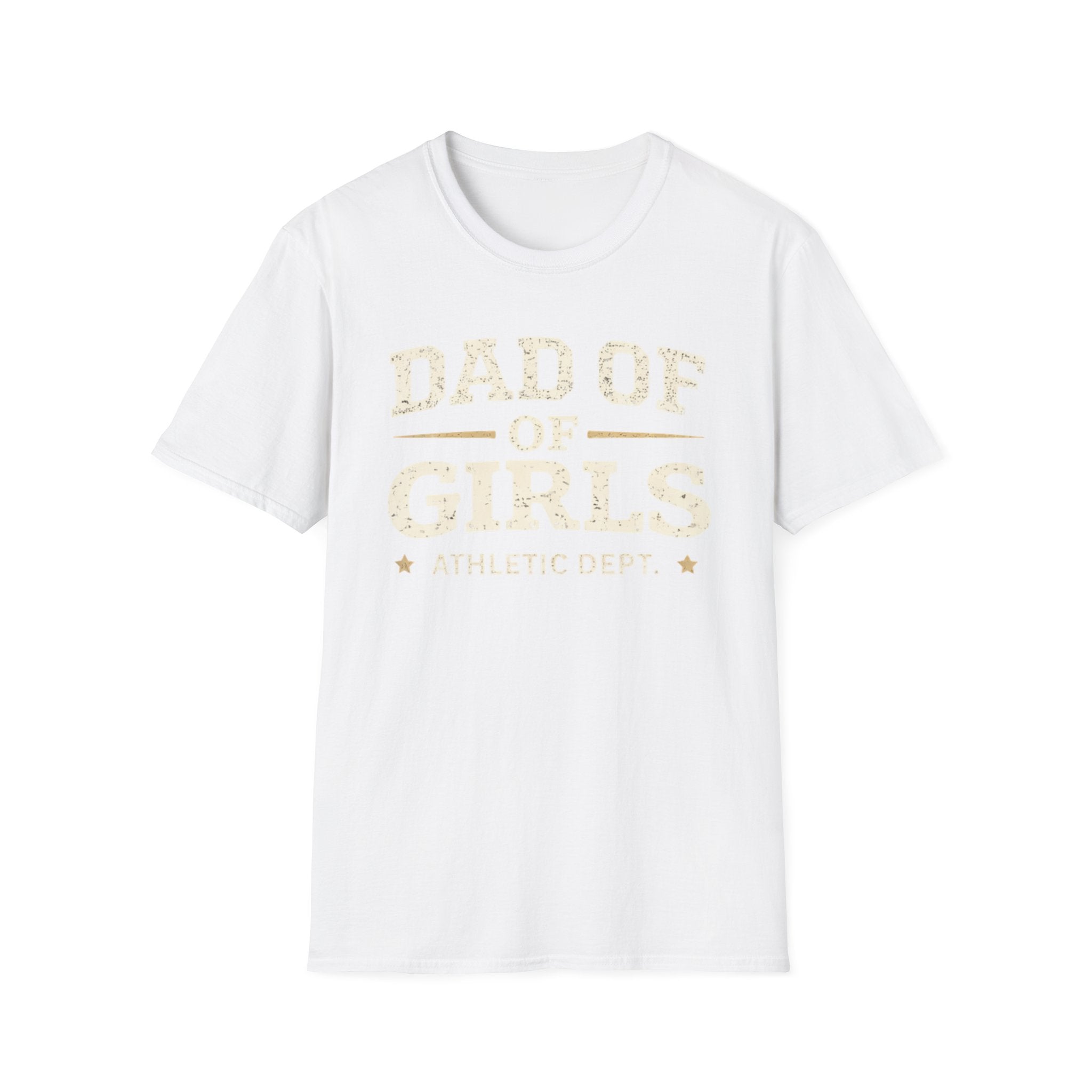 Dad of Girls - Athletic Dept T-Shirt