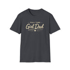 Full Time Girl Dad - minimal T-Shirt