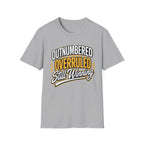 Outnumbered-Overruled-Still Winning T-Shirt