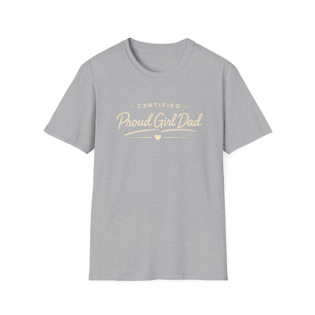 Certified Proud Girl Dad - minimal T-Shirt