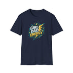 Girl Dad Energy T-Shirt