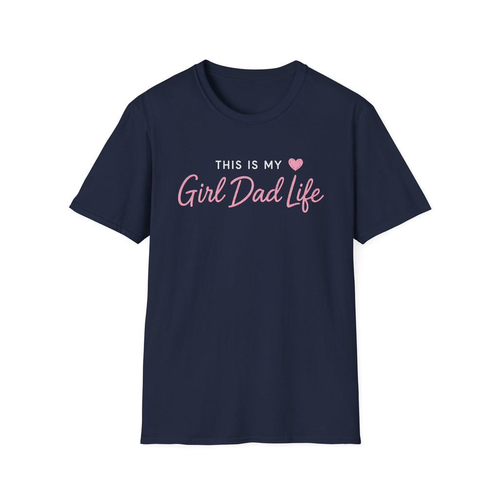 This is my Girl Dad Life - pink minimal T-Shirt