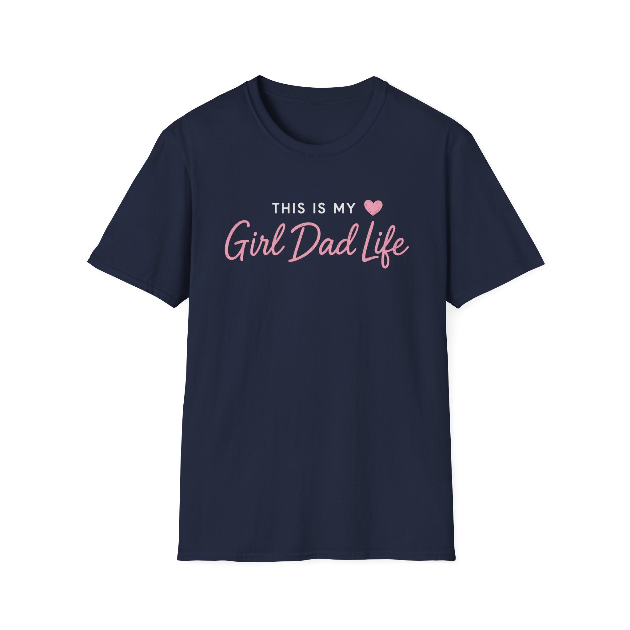 This is my Girl Dad Life - pink minimal T-Shirt