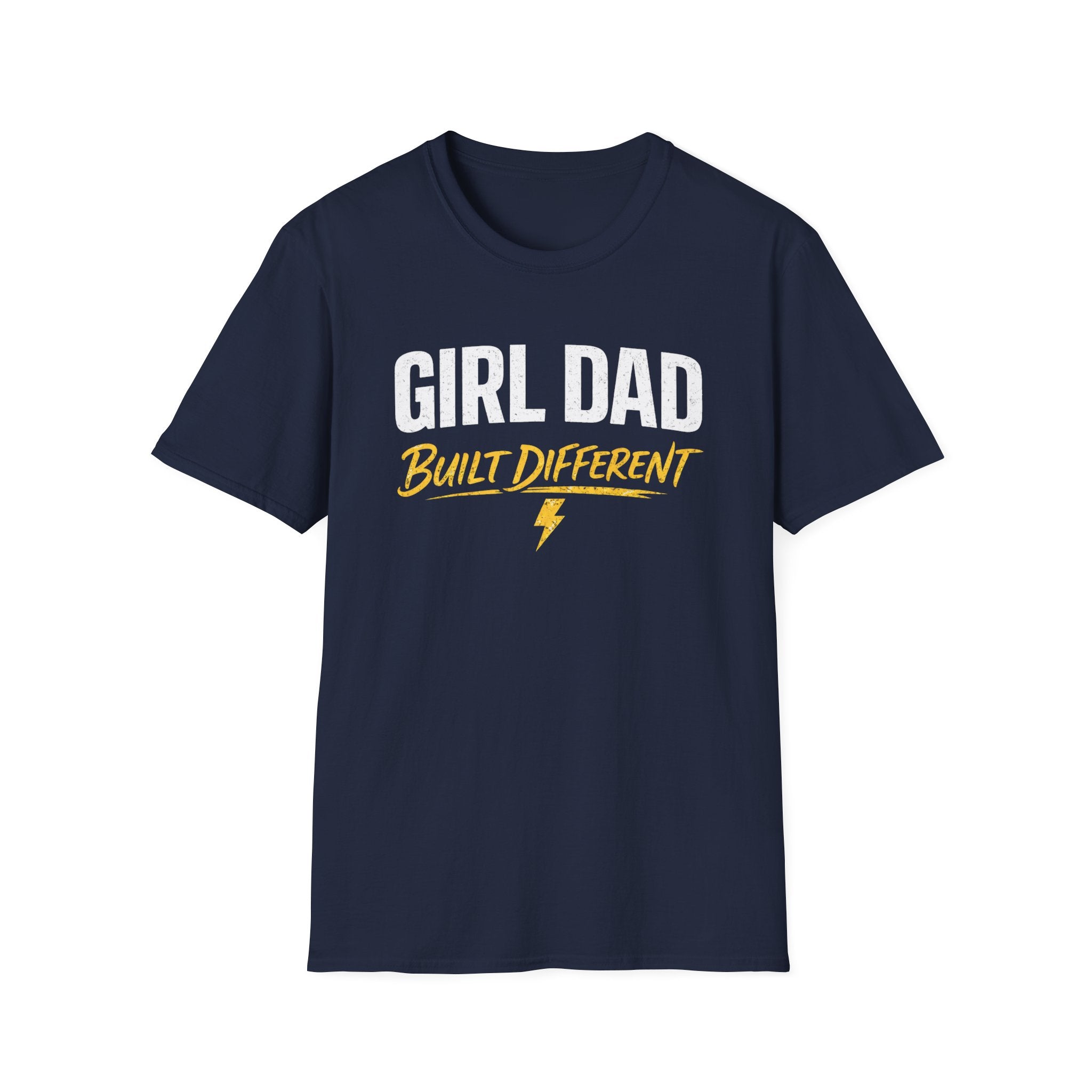 Girl Dad: Built Different T-Shirt