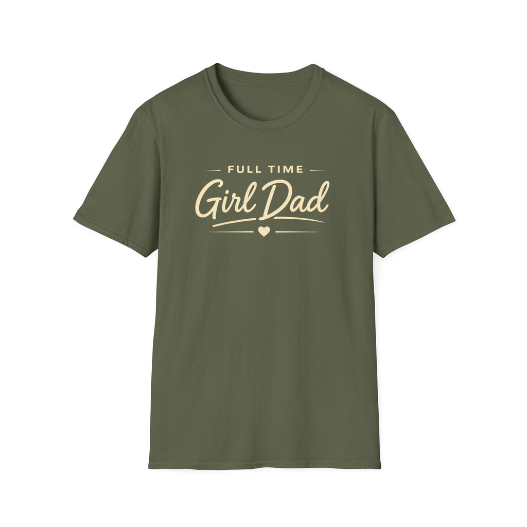 Full Time Girl Dad - minimal T-Shirt