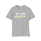 Girl Dad Mode On T-Shirt