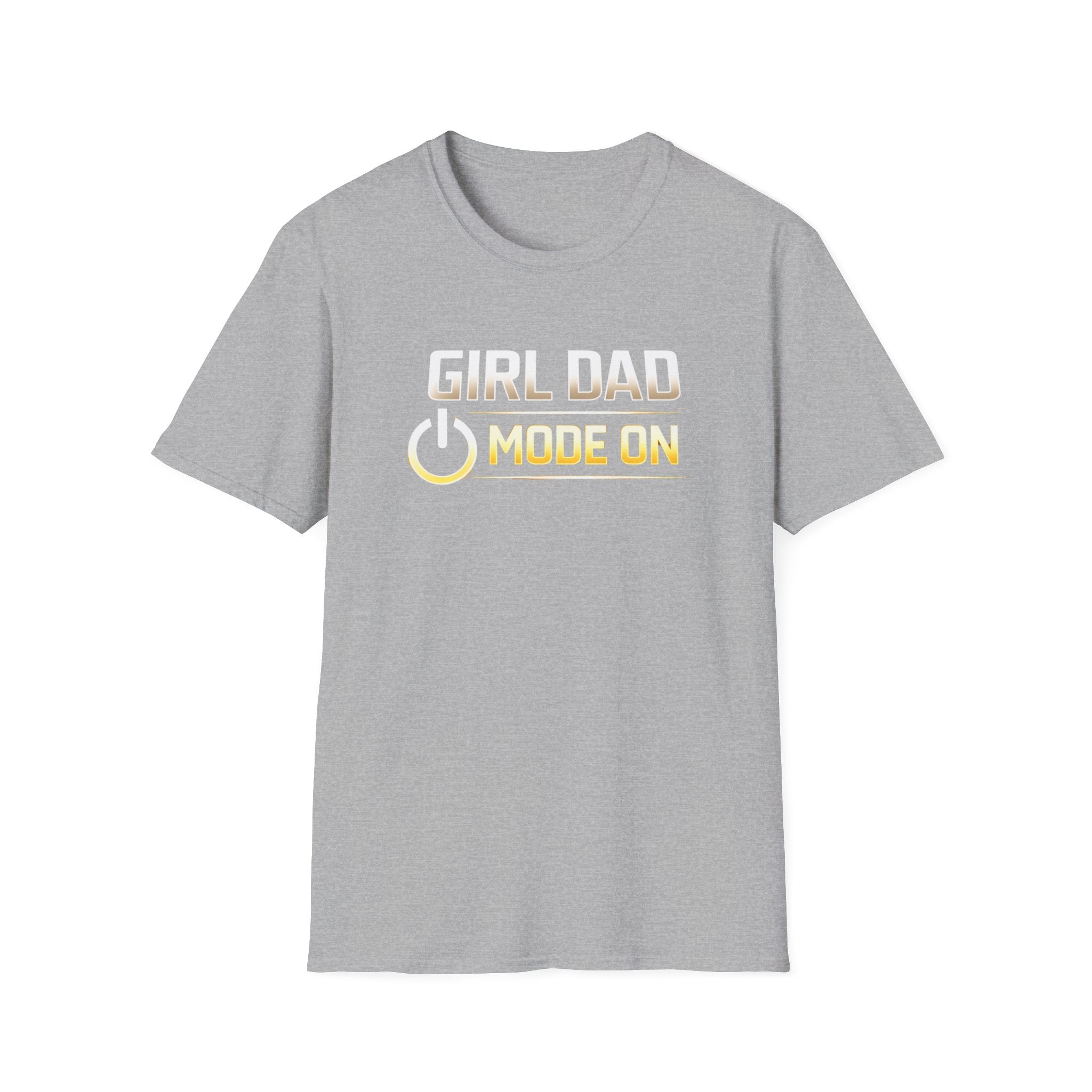 Girl Dad Mode On T-Shirt