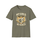 My girls my world T-Shirt