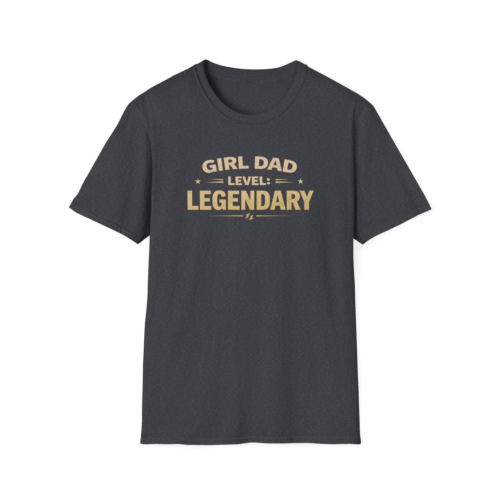 Girl Dad Level: Legendary T-Shirt