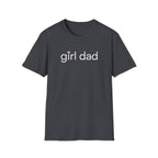 Girl Dad - minimal T-Shirt