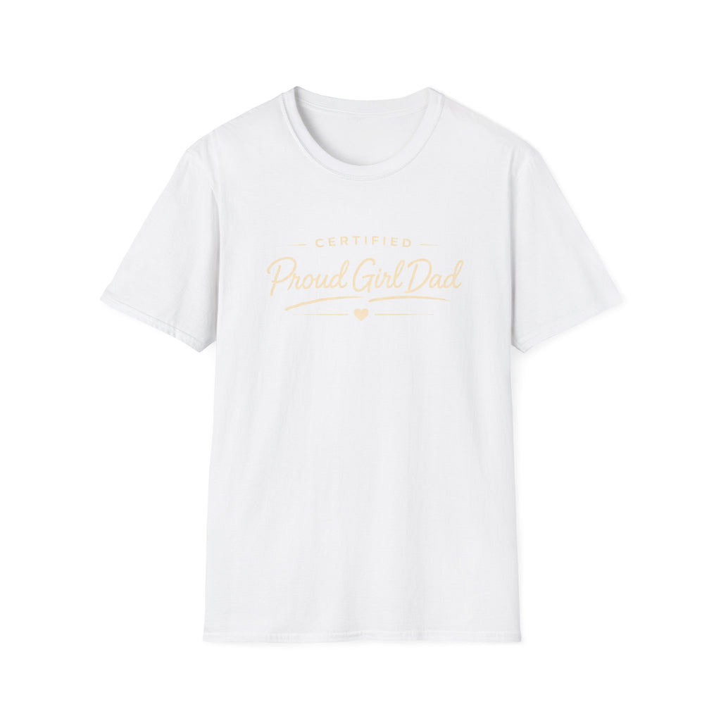 Certified Proud Girl Dad - minimal T-Shirt