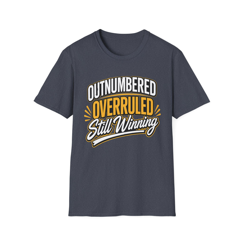 Outnumbered-Overruled-Still Winning T-Shirt