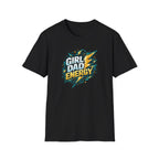 Girl Dad Energy T-Shirt