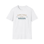 Girl Dad Level: Survival T-Shirt
