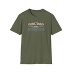 Girl Dad Level: outnumbered T-Shirt