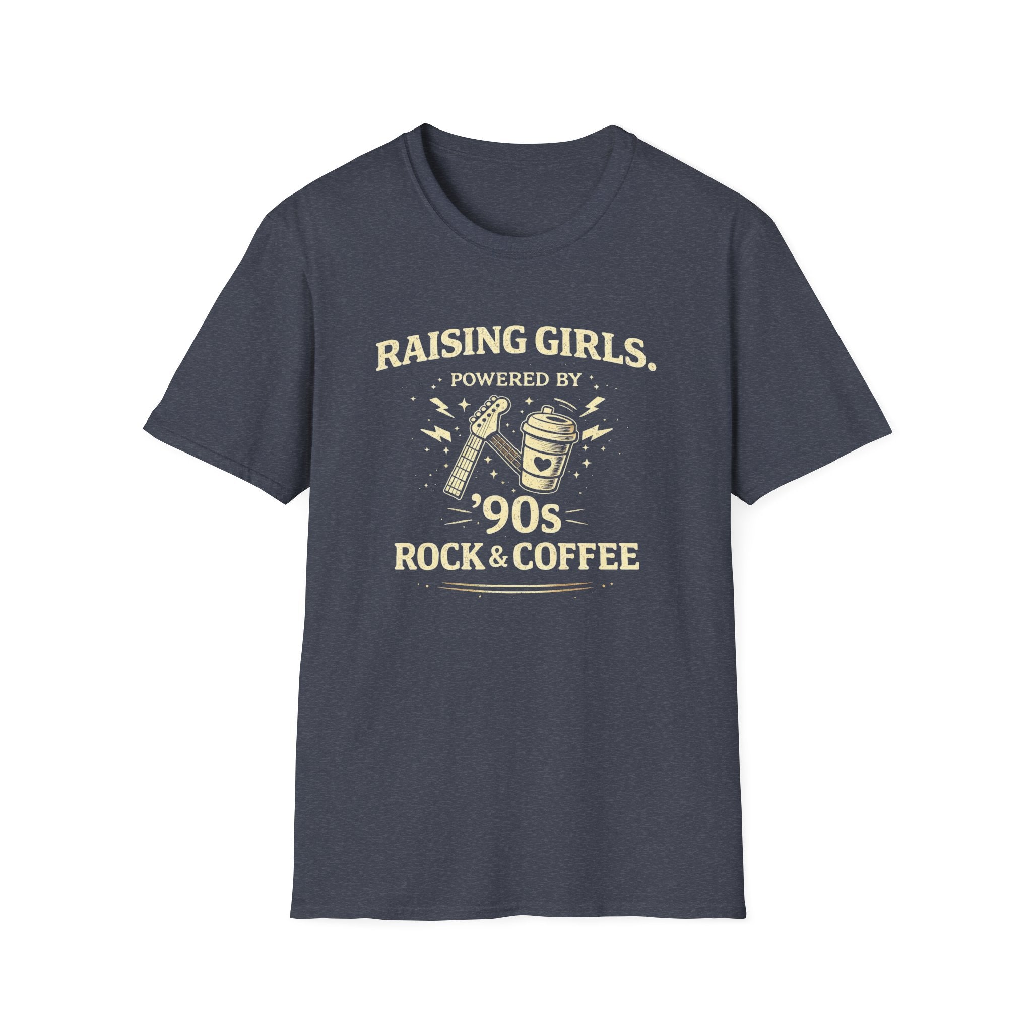 Raising Girls - Powered by 90's Rock and Coffee - graphic T-Shirt